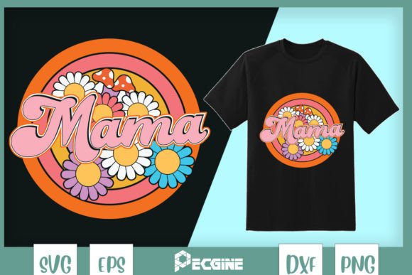 Mama Retro Mom Retro Mama Graphics for Crafts